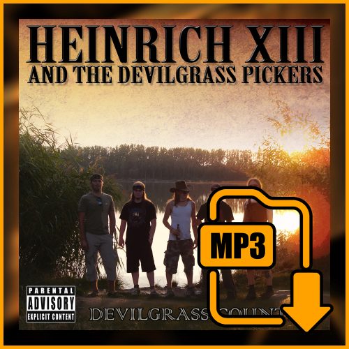 Heinrich 13 – Devilgrass Country (2009) demo album [DOWNLOAD]